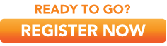 Ready to Go? Register Now!